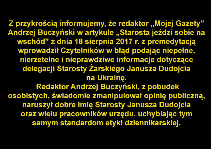 Ilustracja do informacji: Sprostowanie artykułu prasowego autorstwa Andrzeja Buczyńskiego zamieszczonego w tygodniku "Moja Gazeta" w dniu 18 sierpnia 2017 r.