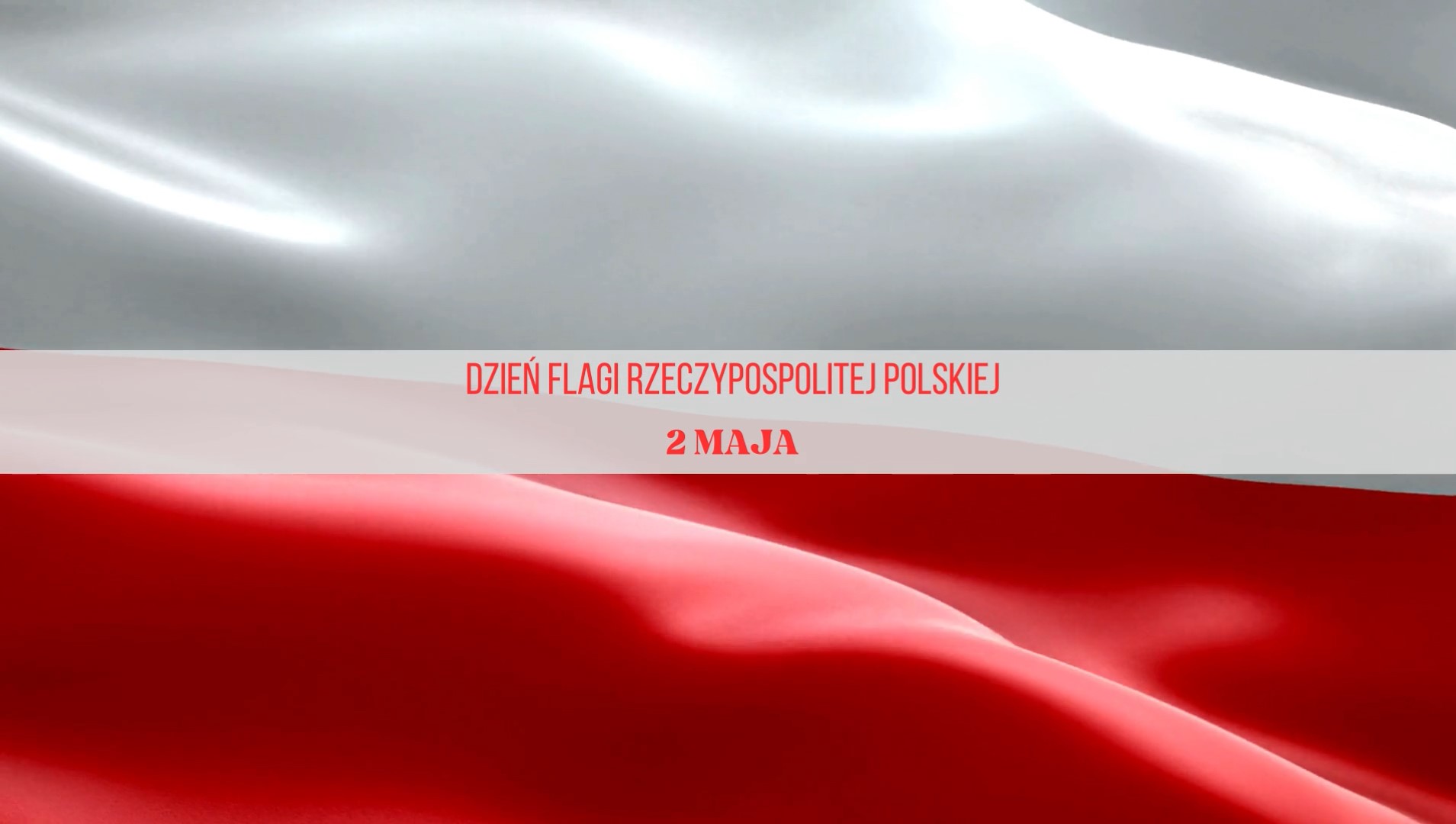 Ilustracja do informacji: Dzień Flagi Rzeczypospolitej Polskiej 